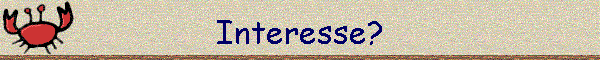 Interesse?